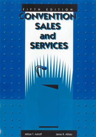 Stock image for Convention Sales and Services (Fifth Edition) for sale by -OnTimeBooks-