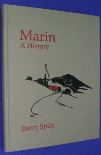9780962071591: Marin: A History