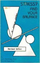 Stock image for Stress? Find Your Balance for sale by Robinson Street Books, IOBA