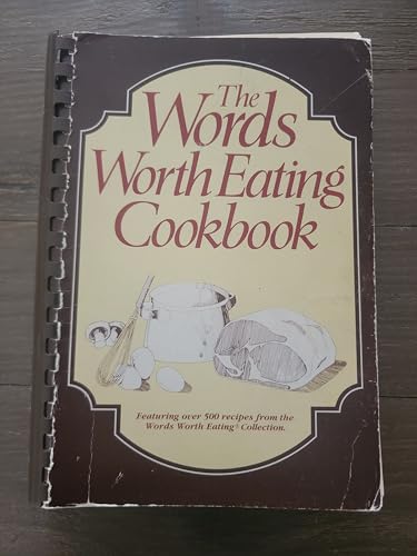 9780962073274: The Word Worth Eating Cookbook