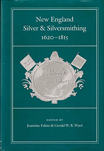 Beispielbild fr New England Silver & Silversmithing 1620-1815. zum Verkauf von Powell's Bookstores Chicago, ABAA