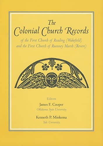 9780962073779: The Colonial Church Records of the First Church of Reading Wakefield: And the First Church of Rumney Marsh Revere