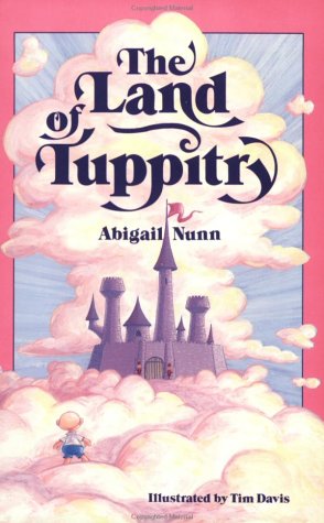 9780962076534: The Land of Tuppitry