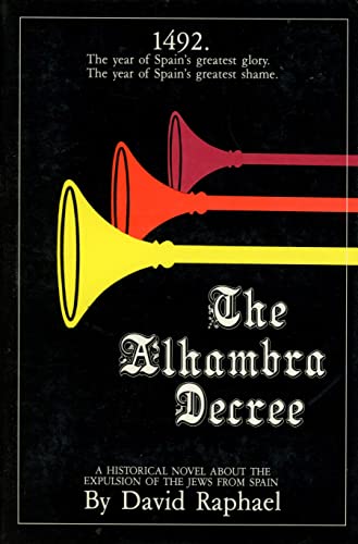 Stock image for The Alhambra Decree for sale by Half Price Books Inc.