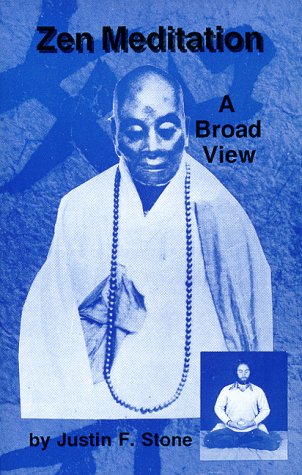 Beispielbild fr Zen Meditation: A Broad View zum Verkauf von medimops