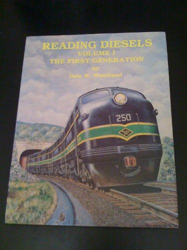 Imagen de archivo de Reading Diesels, Volume 1: The First Generation a la venta por HPB-Ruby