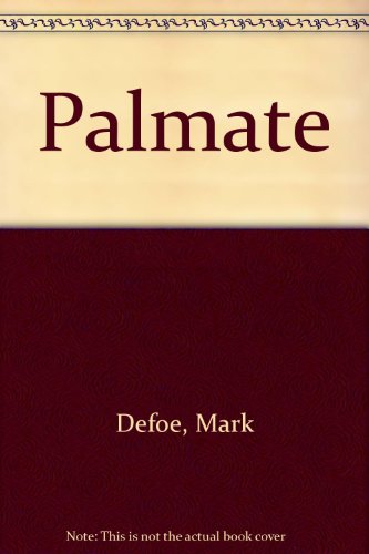 Stock image for Palmate: A Chapbook of Poems By Mark Defoe for sale by The BiblioFile