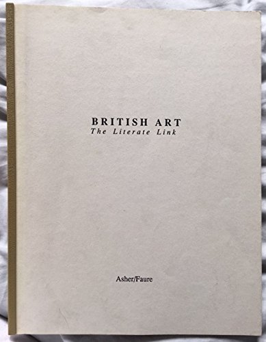 British Art: The Literate Link (9780962090103) by Butler, Brian D.