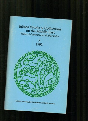 Stock image for Edited Words & Collections on the Middle East: Tables of Contents and Author Index, Volume 1, 1988 for sale by Ground Zero Books, Ltd.