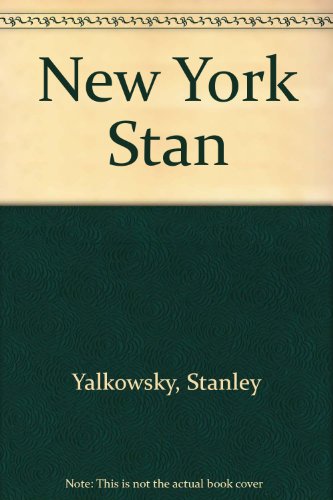 Stock image for New York Stan, Prelude to The Corrupt New York City Judges for sale by Ann Wendell, Bookseller