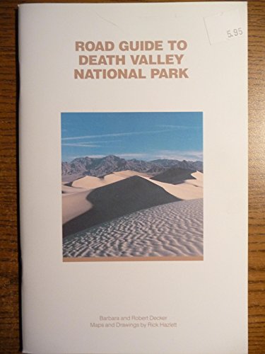 

Road Guide To Death Valley National Park