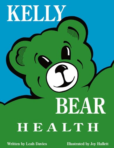 9780962105425: Kelly Bear Series: Health