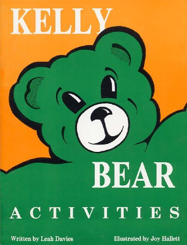 Beispielbild fr Kelly Bear Activities zum Verkauf von Wonder Book
