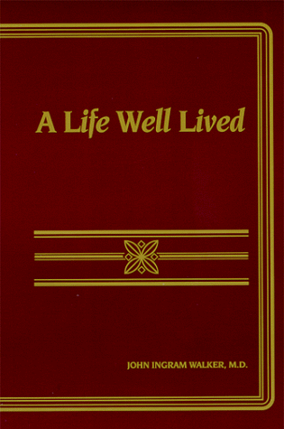 Imagen de archivo de A Life Well Lived a la venta por HPB-Red