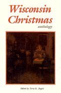 Stock image for A Wisconsin Christmas Anthology for sale by ThriftBooks-Atlanta