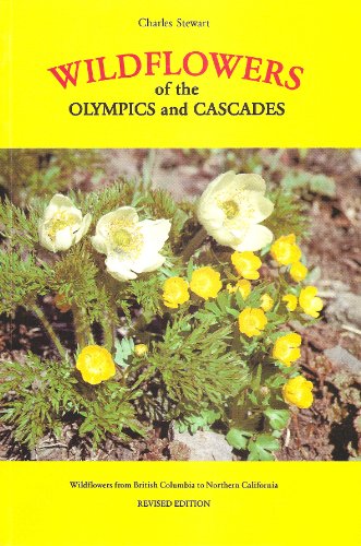 Stock image for Wildflowers of the Olympics and Cascades for sale by Better World Books