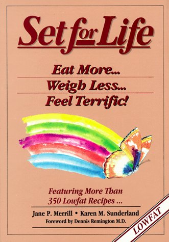 Stock image for Set for Life: Eat More, Weigh Less, Feel Terrific for sale by Gulf Coast Books