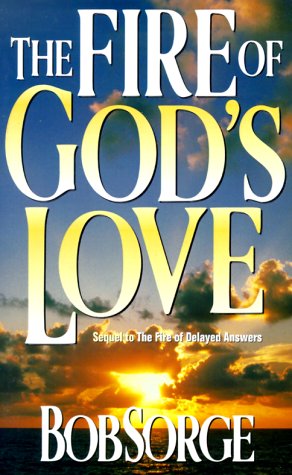 Stock image for Fire of Gods Love for sale by SecondSale