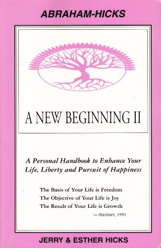 9780962121913: A New Beginning II : A Personal Handbook to Enhance Your Life Liberty and Pursuit of Happiness