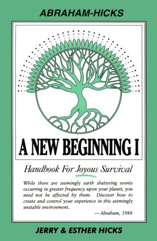 9780962121937: A New Beginning: Handbook For Joyous Survival