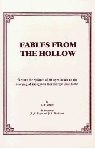 Stock image for Fables from the Hollow : The Great Sing: a Story for All Ages Based on the Teachings of Bhagavan Sri Sathya Sai Baba for sale by Better World Books