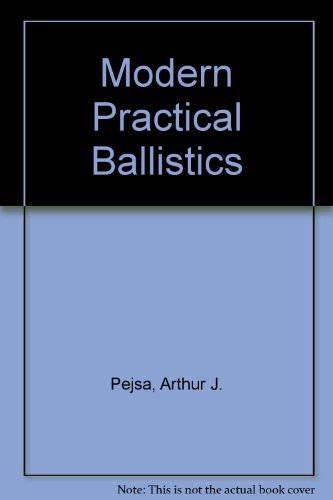 9780962127762: Modern Practical Ballistics