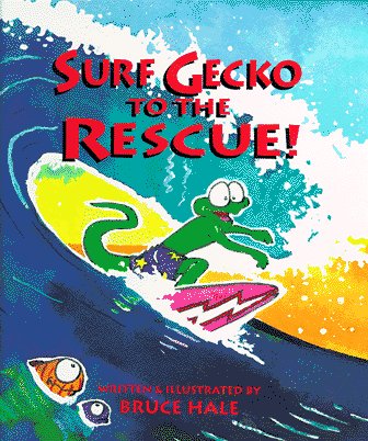 9780962128011: Surf Gecko to the Rescue!