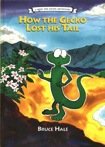 Beispielbild fr How the Gecko Lost His Tail zum Verkauf von SecondSale
