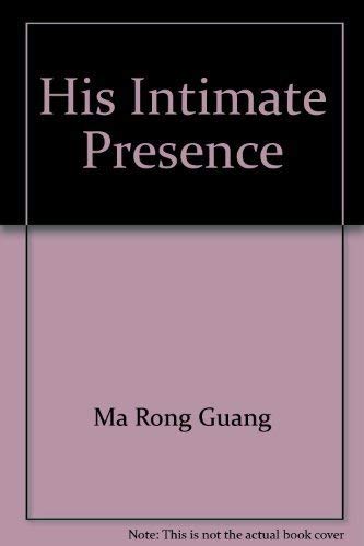 Stock image for His Intimate Presence for sale by BookShop4U