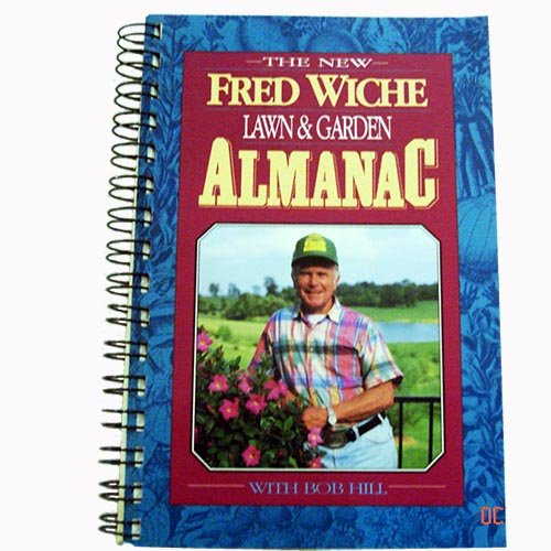 Imagen de archivo de The New Fred Wiche Lawn and Garden Almanac a la venta por HPB-Ruby