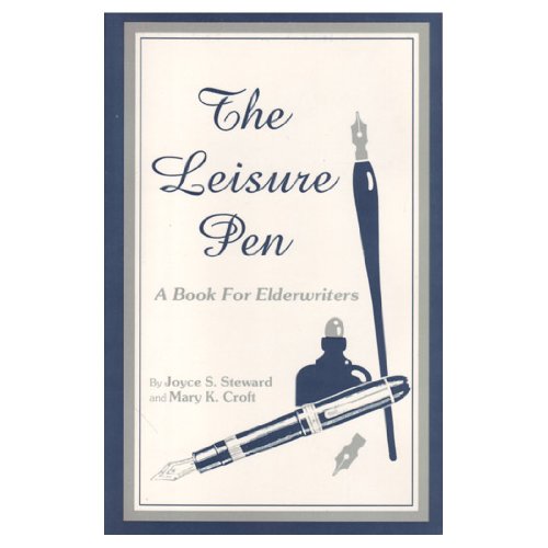 Imagen de archivo de The Leisure Pen: A Book for Elderwriters a la venta por HPB-Ruby