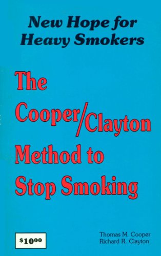 New Hope for Heavy Smokers (9780962139802) by Cooper, Thomas; Clayton, Richard