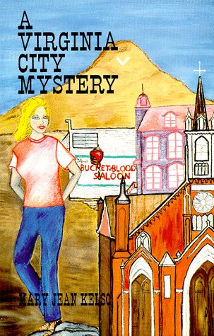 9780962140624: A Virginia City Mystery (Lynne Garrett Adventure Series, Number 1)