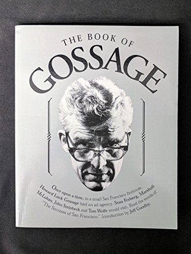 Imagen de archivo de The Book of Gossage a la venta por Front Cover Books
