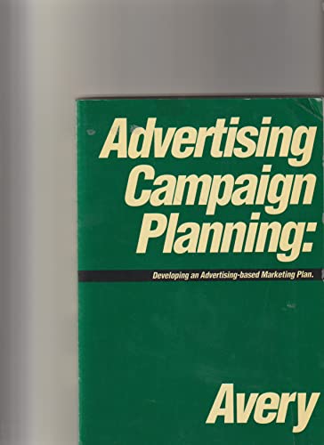 Beispielbild fr Advertising Campaign Planning zum Verkauf von ThriftBooks-Atlanta