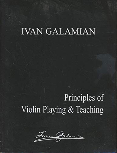 Imagen de archivo de Principles of Violin Playing and Teaching a la venta por Goodwill Industries