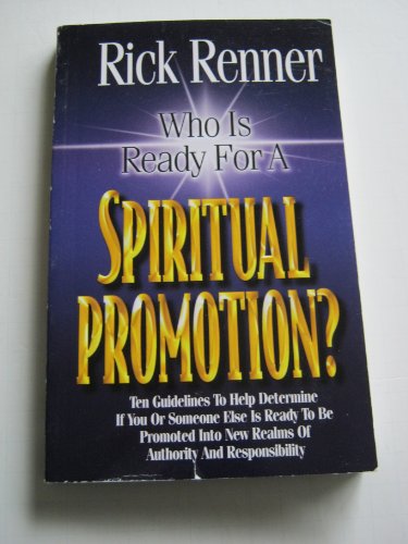 Stock image for Who is Ready for a Spiritual Promotion for sale by ThriftBooks-Dallas