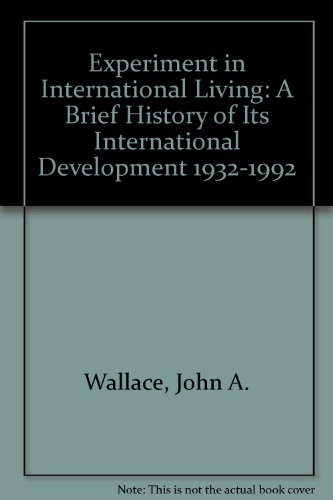 Imagen de archivo de The Experiment in International Living: Opening Doors Worldwide a la venta por Wonder Book