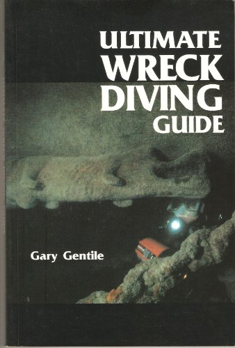 Imagen de archivo de Ultimate Wreck-Diving Guide a la venta por Hawking Books