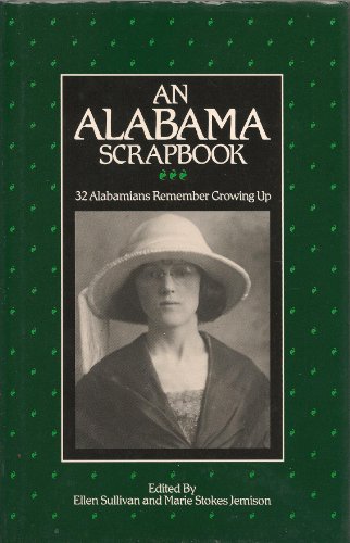 Stock image for Alabama Scrapbook for sale by Wonder Book