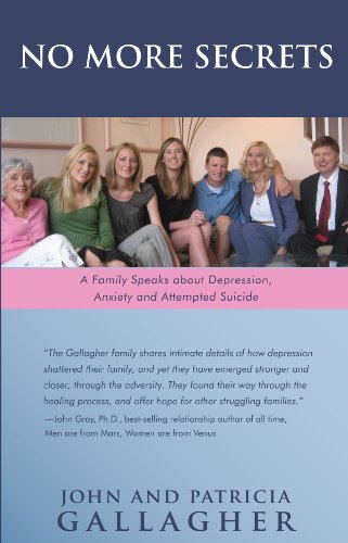 Stock image for No More Secrets: A Family Speaks About Depression, Anxiety and Attempted Suicide for sale by ThriftBooks-Atlanta
