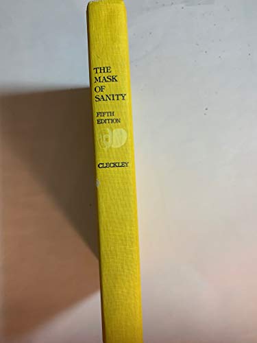 9780962151903: The Mask of Sanity: An Attempt to Clarify Some Issues About the So Called Psychopathic Personality