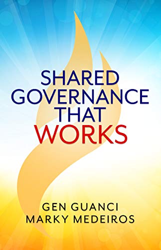Stock image for Shared Governance that Works for sale by Goodwill Books