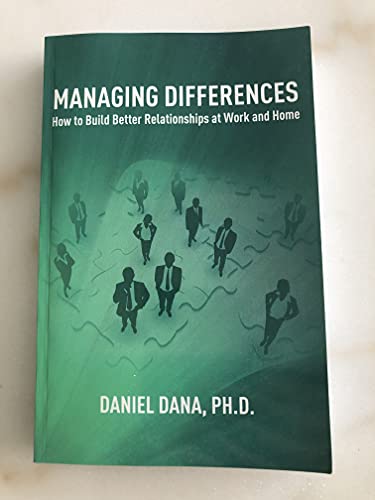 9780962153433: Managing Differences: How to Build Better Relationships at Work and Home