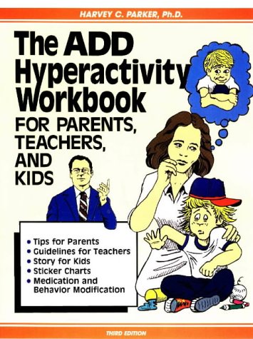Stock image for The ADD Hyperactivity Workbook For Parents, Teachers, And Kids for sale by SecondSale