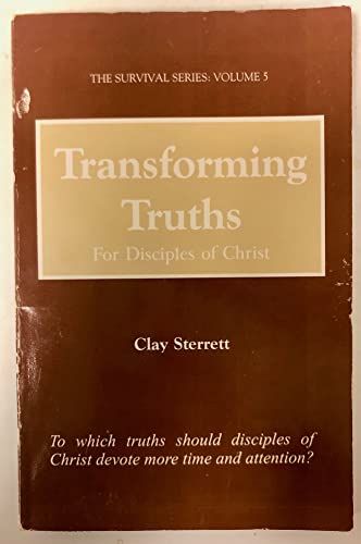 Beispielbild fr Transforming Truths for disciples of Christ (The Survival Series, 5) zum Verkauf von Booksavers of Virginia