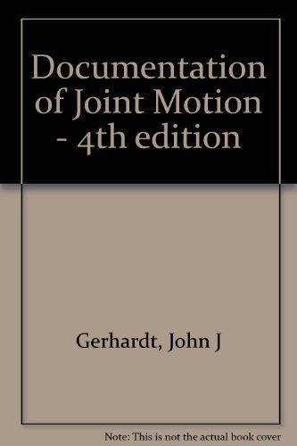 Imagen de archivo de Documentation of Joint Motion, Revised 4th Edition a la venta por BookOrders