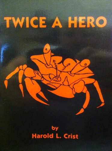 Stock image for Twice a Hero for sale by Wonder Book