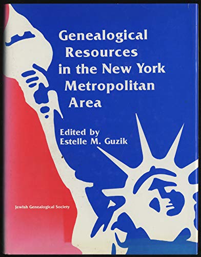 Beispielbild fr Genealogical Resources in the New York Metropolitan Area zum Verkauf von Better World Books