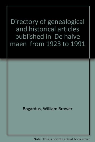 9780962189715: Directory of genealogical and historical articles published in "De halve maen" from 1923 to 1991